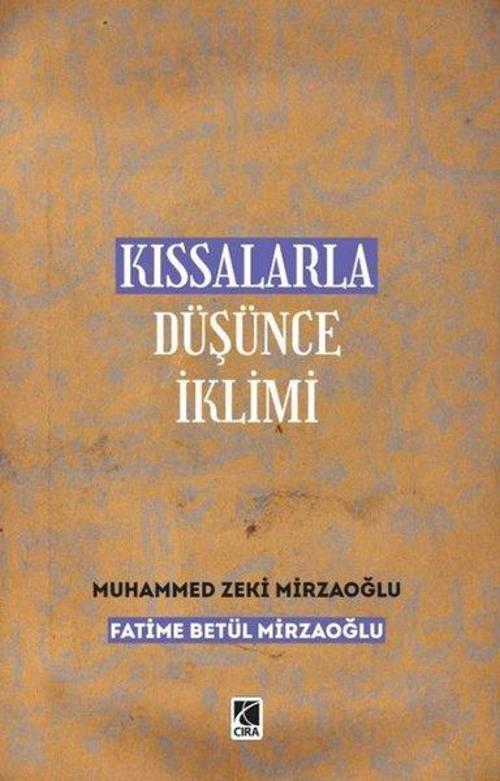 Kıssalarla Düşünce İklimi