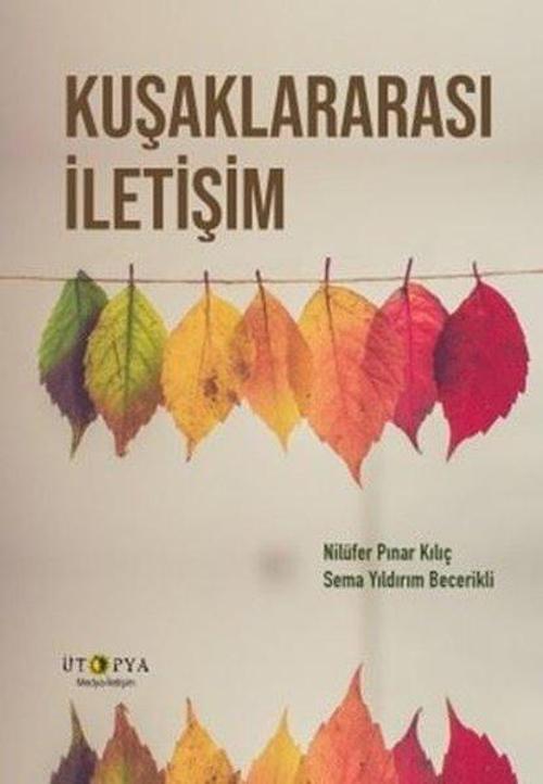 Ütopya Yayınevi Kuşaklararası İletişim