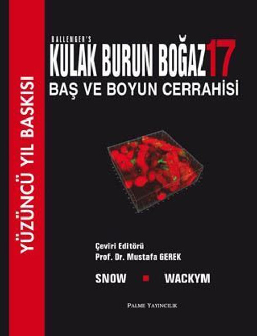 Palme Yayınevi Ballenger`S Kulak Burun Boğaz Kitabı (Baş Boyun Cerrahisi)