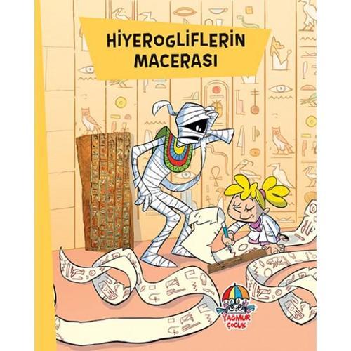 Yağmur Çocuk Yyg Hiyerogliflerin Macerası