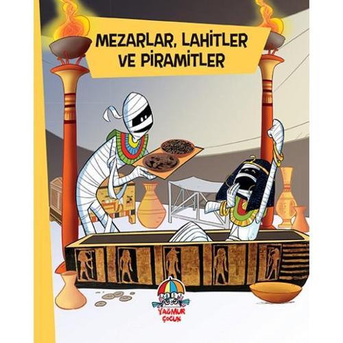 Yağmur Çocuk Yyg Mezarlar Lahitler ve Piramitler