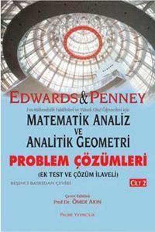 Palme Yayınevi Matematik Analiz Ve Analitik Geometri / Problem Çözümleri Kitabı (Cilt 2)