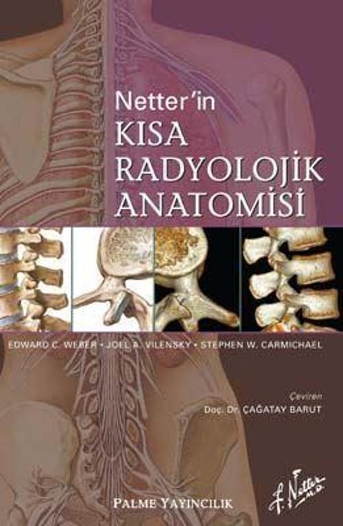Palme Yayınevi Netter`İn Kısa Radyolojik Anatomisi Kitabı