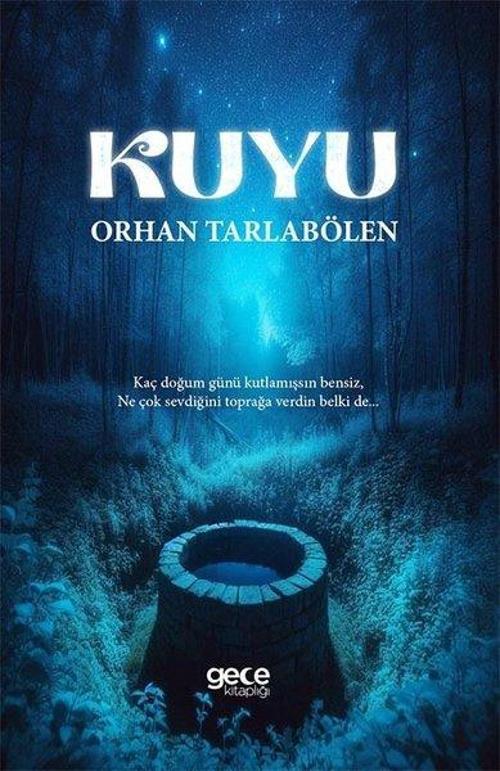 Gece Kitaplığı Kuyu