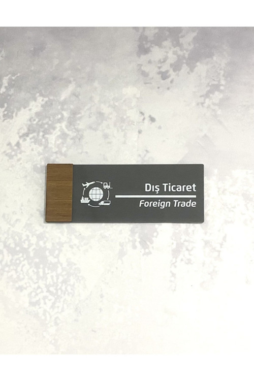 Wooden Serisi (Dış Ticaret) Ofis Oda Kapı İsimliği Yönlendirme Tabelası