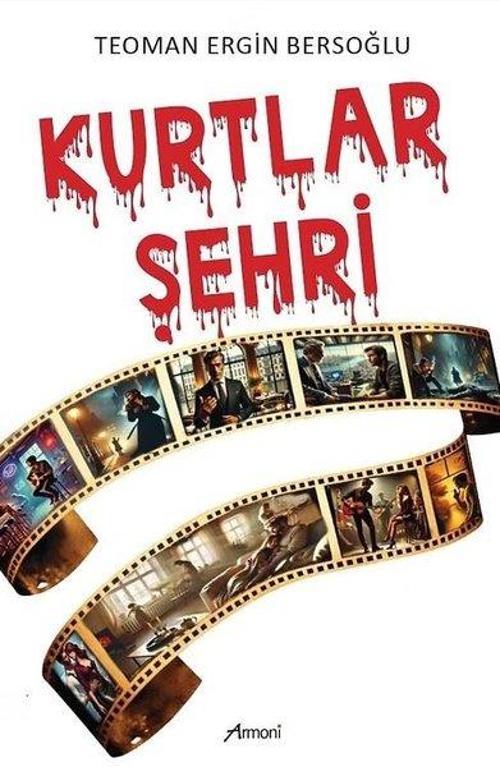 Armoni Kurtlar Şehri