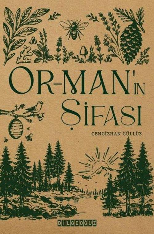 Orman'ın Şifası