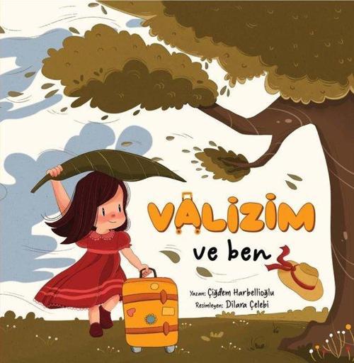 Valizim ve Ben