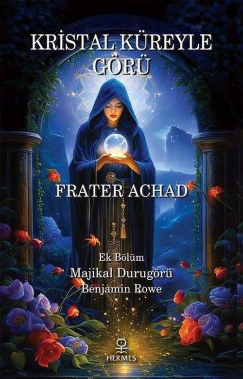 Kristal Küreyle Görü - Ek Bölüm: Majikal Durugörü