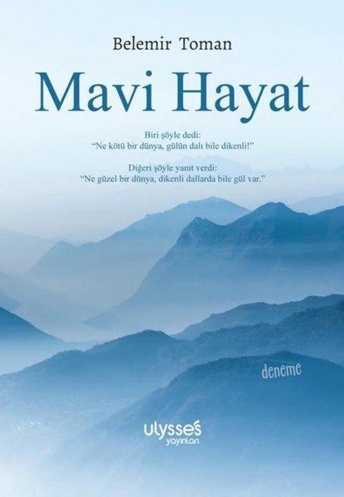 Ulysses Yayınları Mavi Hayat