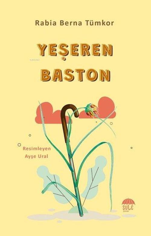 Şule Yayınları Yeşeren Baston