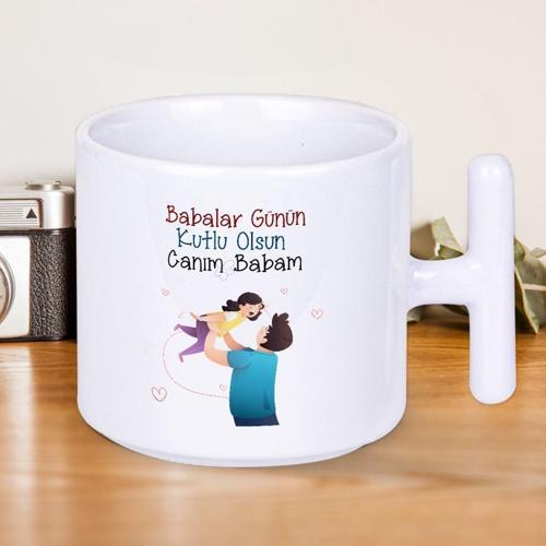 Babalar Günün Kutlu Olsun Canım Babam Baskılı Babalar Gününe Özel T Kupa Bardak