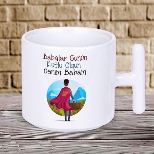 Babalar Günün Kutlu Olsun Canım Babam Yazılı Babalar Gününe Özel T Kupa Bardak