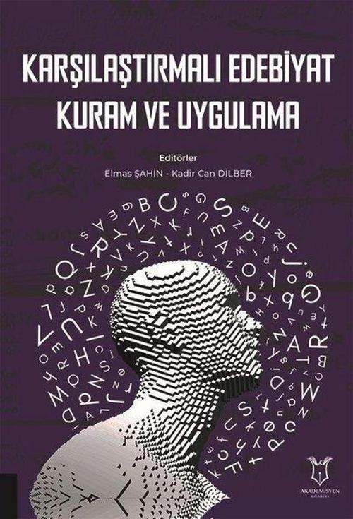 Karşılaştırmalı Edebiyat Kuram ve Uygulama