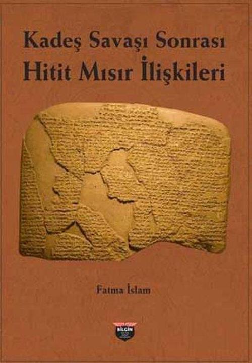 Kadeş Savaşı Sonrası Hitit - Mısır İlişkileri