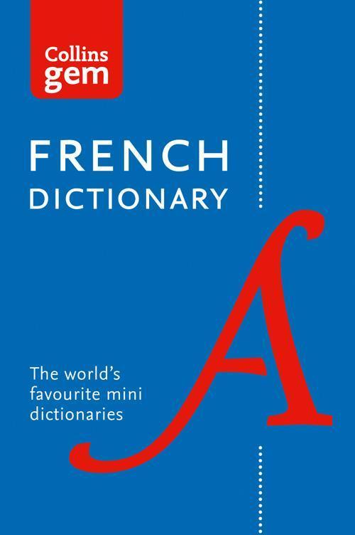Collins Gem French Dictionary (12th Ed)
