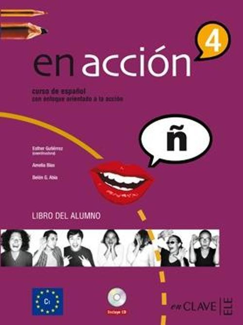 en acción 4 Libro del alumno(Ders Kitabı +Audio d)