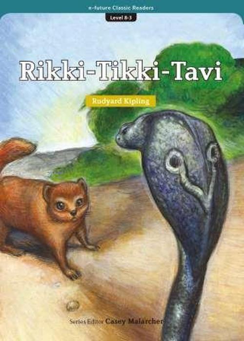 Rikki-Tikki-Tavi (eCR 8)