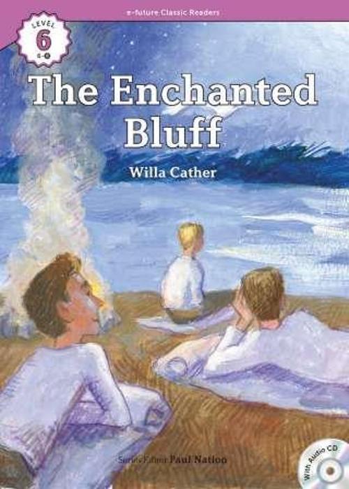 The Enchanted Bluff +CD (eCR 6)