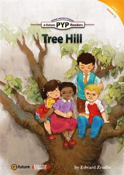 Tree Hill (PYP Readers.1)