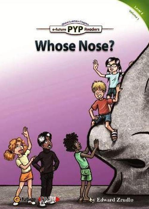 Whose Nose? (PYP Readers.4)
