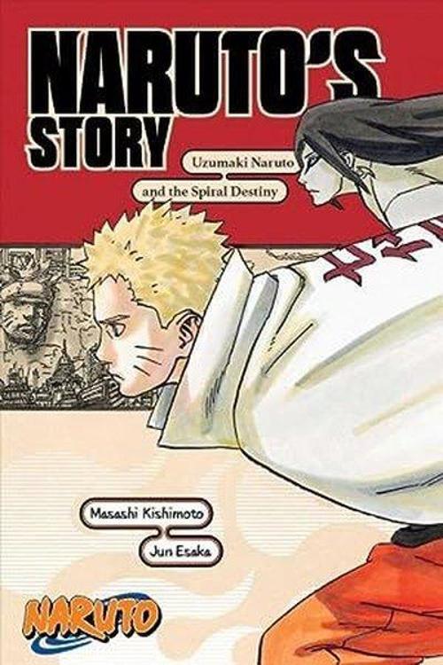 Naruto: Naruto's Story-Uzumaki Naruto and the Spiral Destiny