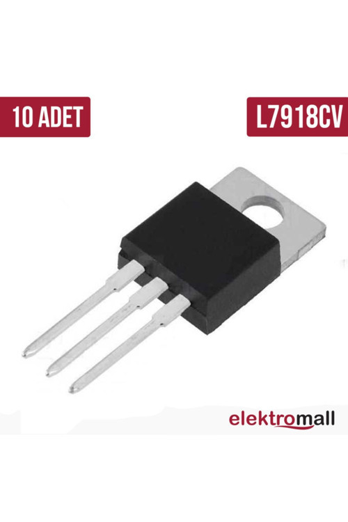 7918 To-220 -18V 1A Regülatör - 10 Adet