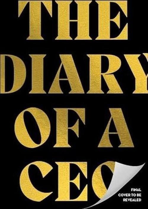 The Diary of a CEO : The 33 Laws of Business and Life