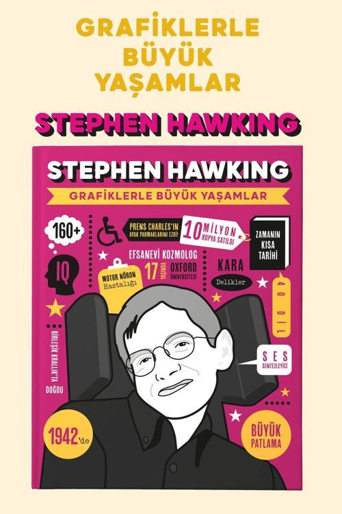 Stephen Hawkıng- Grafiklerle Büyük Yaşamlar  (İnce Kapak)