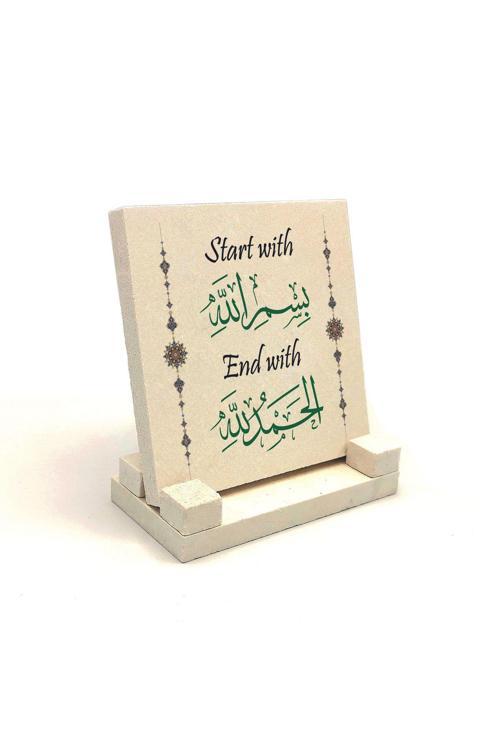 Bismillah İle Başla Elhamdülillah İle Bitir Baskılı Doğaltaş Masaüstlük 10X10 Kh-241