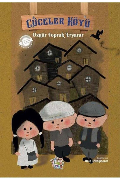 Parmak Çoçuk Cüceler Köyü - Özgür Toprak Eryarar