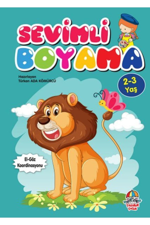 Yağmur Çocuk Sevimli Boyama (2-3 Yaş) - Türkan Ada Kömürcü Kitabı