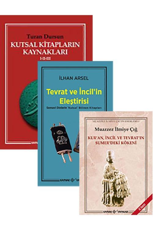 Kaynak Yayınları Kutsal Kitapların Kökeni Ve Eleştirisi - Turan Dursun - Ilhan Arsel - Muazzez Ilmiye Çığ