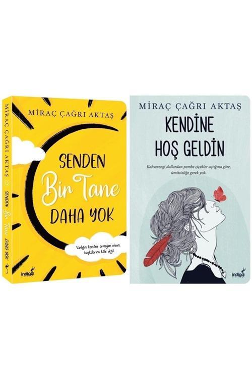 İndigo Kitap Senden Bir Tane Daha Yok - Kendine Hoş Geldin Miraç Çağrı Aktaş 2 Roman