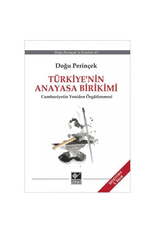 Kaynak Yayınları Türkiyenin Anayasa Birikimi