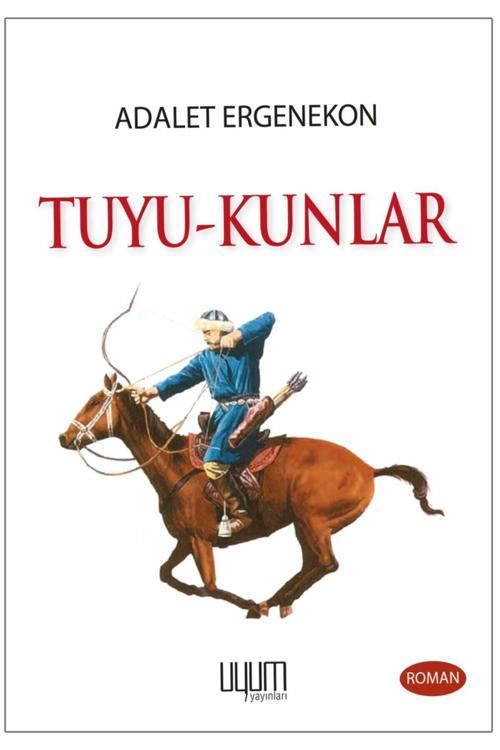 Kaynak Yayınları Tuyu-Kunlar - Adalet Ergenekon