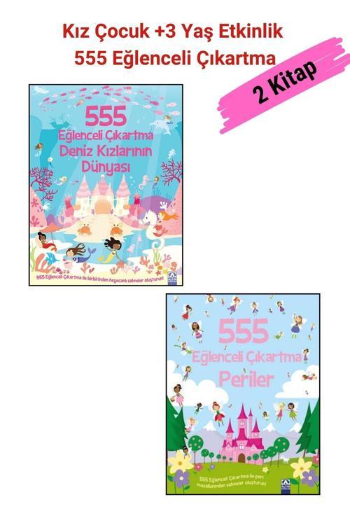 Altın Kitaplar 555 Eğlenceli Çıkartma Dizisi 2 Kitap, 1. Periler 2. Deniz Kızlarının Dünyası, +3 Yaş Kız Çocuk
