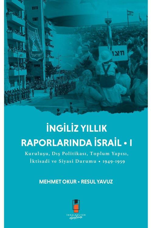 İngiliz Yıllık Raporlarında İsrail - 1