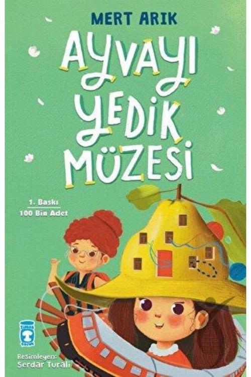 Timaş Çocuk Ayvayı Yedik Müzesi