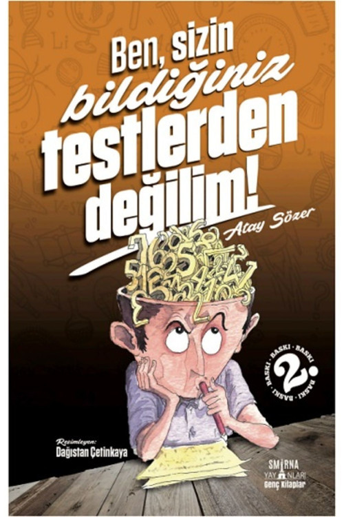 Smirna Yayınları Ben Sizin Bildiğiniz Testlerden Değilim Atay Sözer