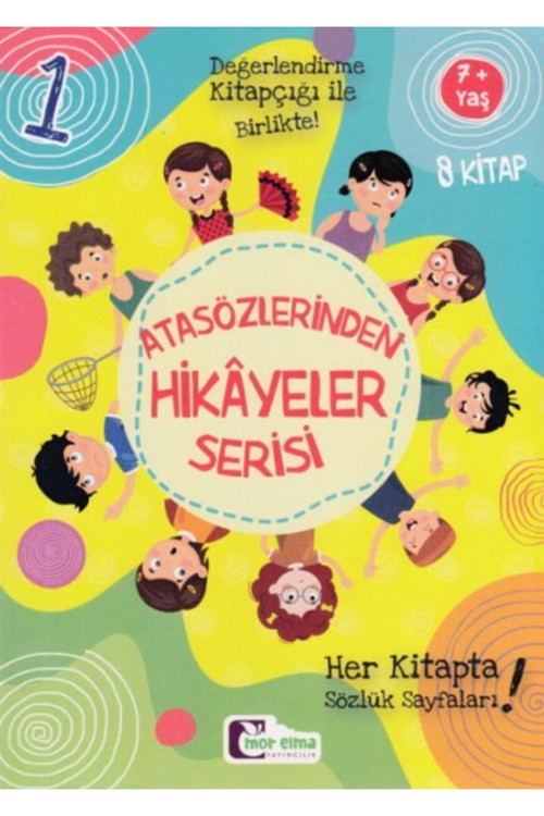 Atasözlerinden Hikayeler - 1 / Dilek Kılıçdemir / Mor Elma Yayıncılık / 9786059290128
