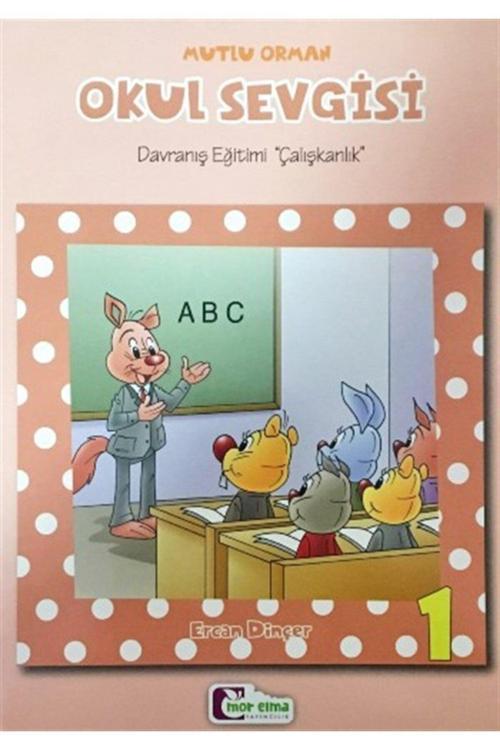 Mutlu Orman Okul Sevgisi