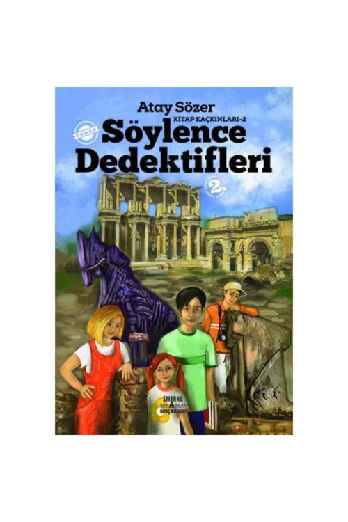 Smirna Yayınları Kitap Kaçkınları: 2 Söylence Dedektifleri, Atay Sözer, Kitap Kaçkınları: 2 Söylenc
