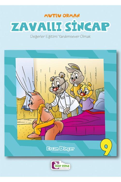 Zavallı Sincap - Mutlu Orman Çocuk Kitabı