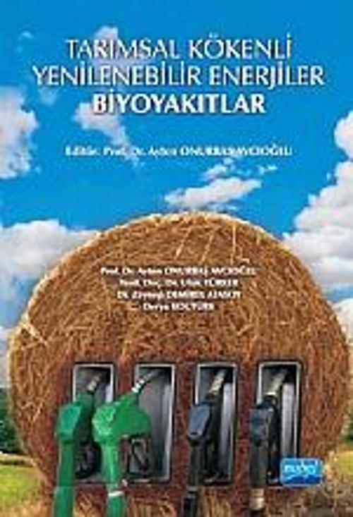 Tarımsal Kökenli Yenilenebilir Enerjiler - Biyoyakıtlar