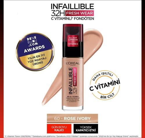 Infaillible 32H Fresh Wear C Vitaminli Fondöten - 60 Rose Ivory
