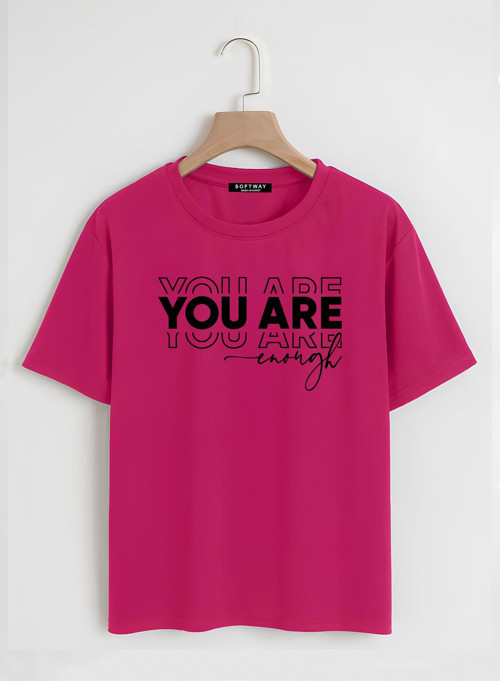 Unisex Oversize Bisiklet Yaka You Are Baskılı Basic T-Shirt - FUŞYA
