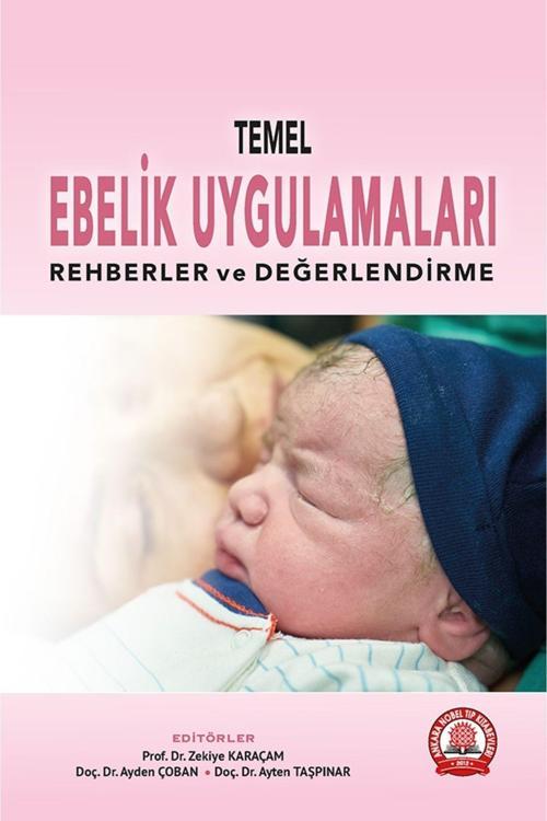Temel Ebelik Uygulamaları Rehberler Ve Değerlendirme
