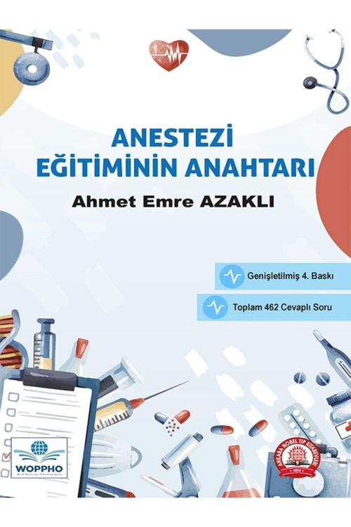 Anestezi Eğitiminin Anahtarı 4.Baskı
