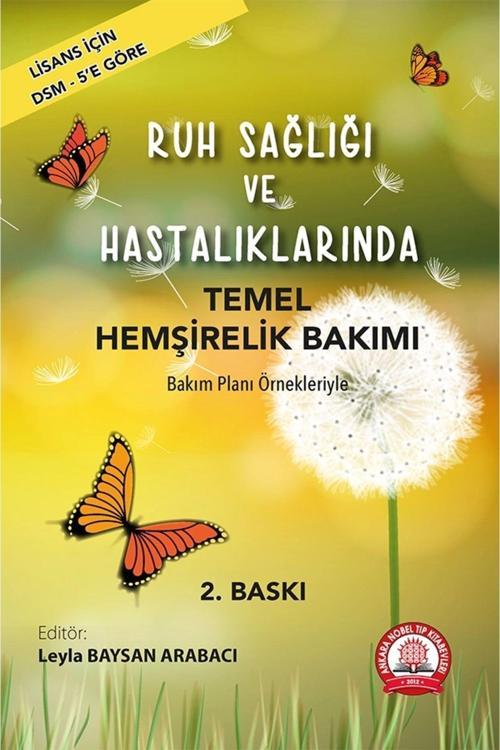 Ruh Sağlığı Ve Hastalıklarında Temel Hemşirelik Bakımı